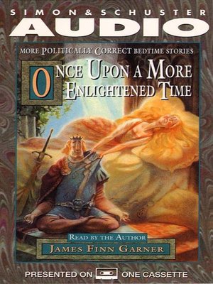 cover image of Once Upon a More Enlightened Time